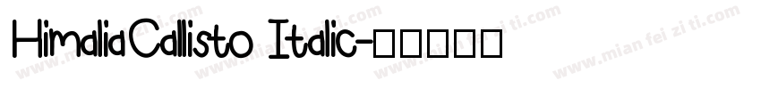 HimaliaCallisto Italic字体转换